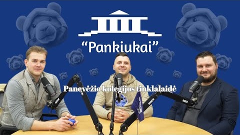 PANKIUKAI #15 | Nuo studentų vakarėlių iki krepšinio klubo – su Donatu Šniute